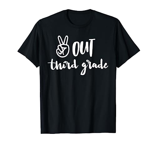 Peace Out Third Grade - Last Day of School 3rd Grad T-Shirt