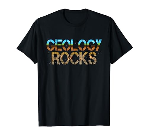 Geology Rocks - Rock Collector Geologist Geode Hunter T-Shirt