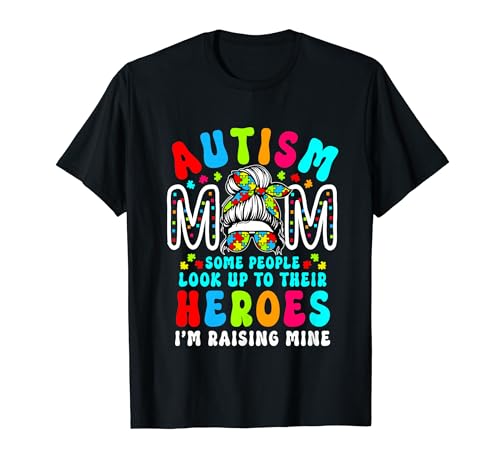 Autism Mom Raising Hero Groovy Messy Bun Autism Awareness T-Shirt