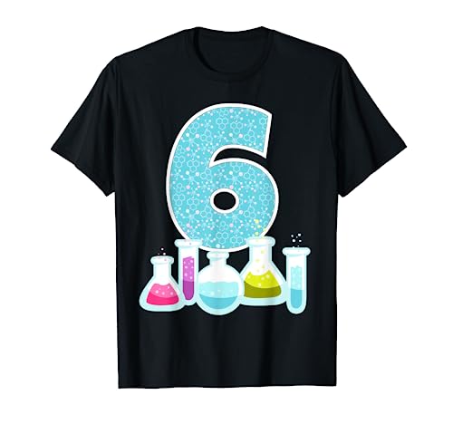 6th Birthday Science Theme Party Science experiments Science T-Shirt