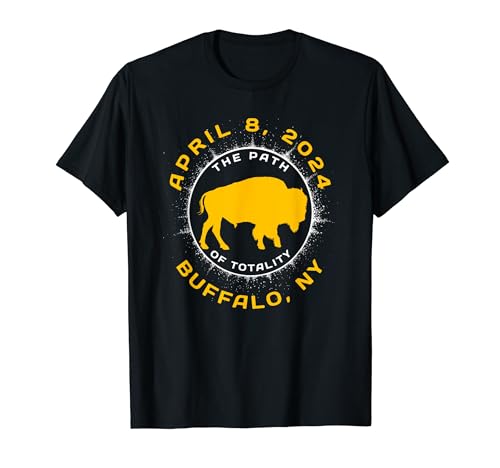 Buffalo New York Solar Eclipse April 8 2024 Totality T-Shirt
