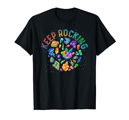 Colorful Rock Collector Earth Scientist Gift Funny Geology T-Shirt