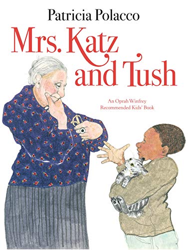 Mrs. Katz and Tush (Reading Rainbow)
