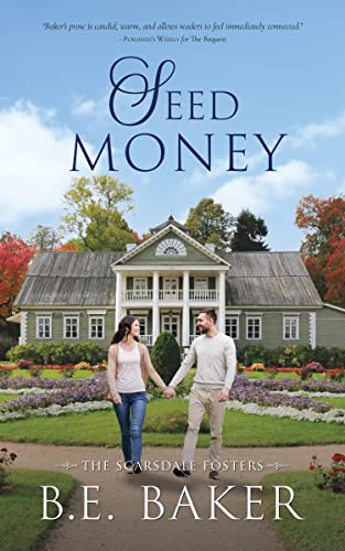 Seed Money (The Scarsdale Fosters Book 1)