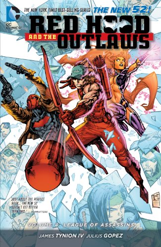 Red Hood and the Outlaws (2011-2015) Vol. 4: League of Assassins